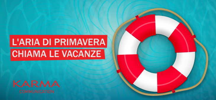 L’aria di Primavera chiama le vacanze