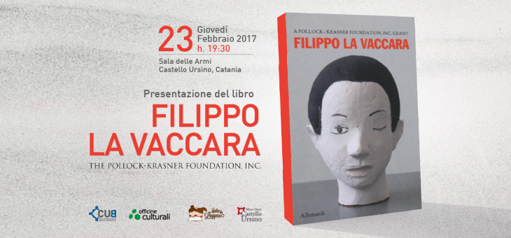 “Filippo La Vaccara” la presentazione a Castello Ursino giovedì 23 febbraio 2017