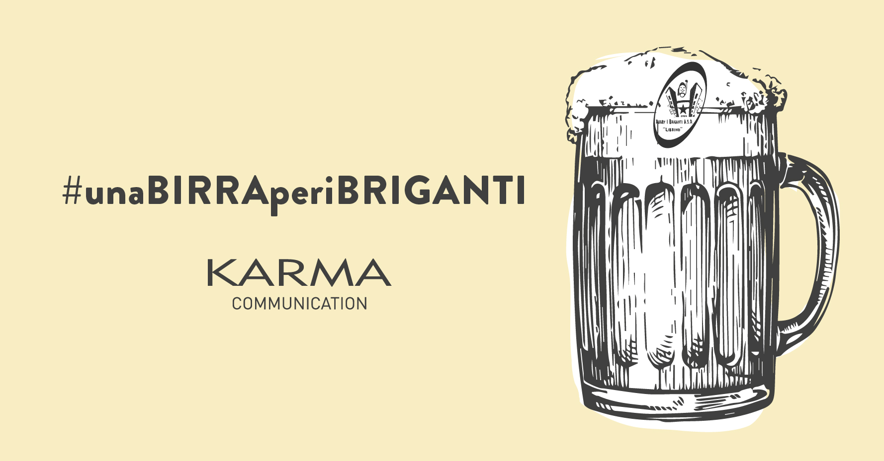 Karma Communication - Una birra per i briganti